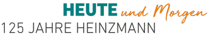 Slogan 125 Jahre HEINZMANN slogan 125 jahre heinzmann